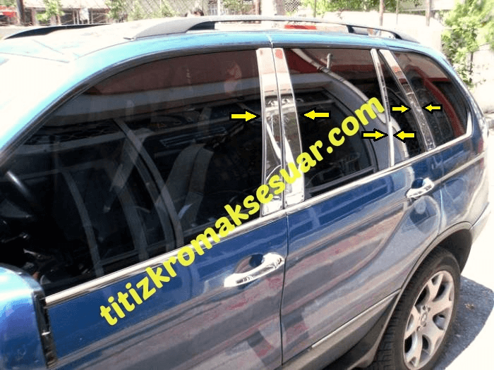 BMW X5 1999-2006 KROM KAPI DİREĞİ 8 PARÇA PASLANMAZ ÇELİK